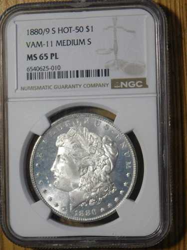 1880/9-S モルガン・ダラー VAM-11 ミディアムS *NGC MS 65 PL*