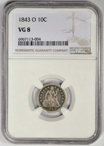 1843-O 着席ダイム ~ NGC VG08 ~ オリジナルで問題なしの素晴らしい品!