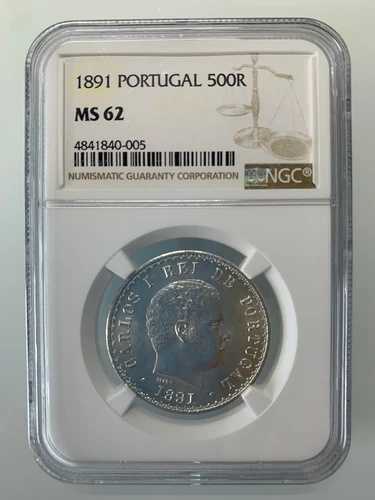 1891年 MS62 ポルトガル シルバー 500 レイス NGC UNC 希少なミントエラーあり