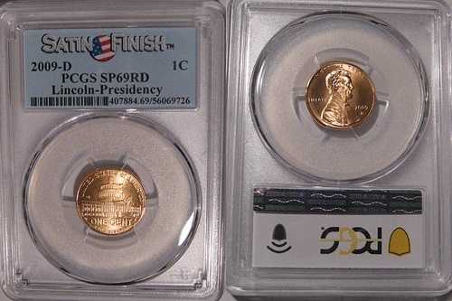 2009 D リンカーン大統領 1セント セント PCGS SP69RD サテン仕上げ