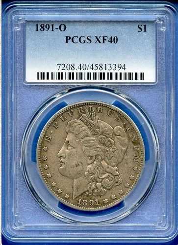 1891 O PCGS XF40 モルガン・ダラー 1ドル 米国造幣局 希少年号銀貨 1891-O XF-40