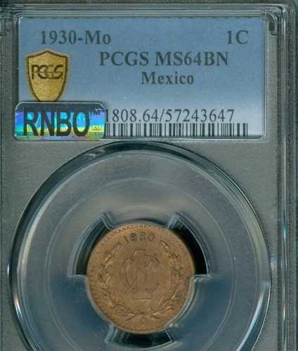 1930 メキシコ 1c UN Centavo PCGS MS64 bn MAC RNBO またはレインボー。