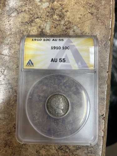 1910年 10セント バーバー シルバー ダイム ANACS AU55 AU 55