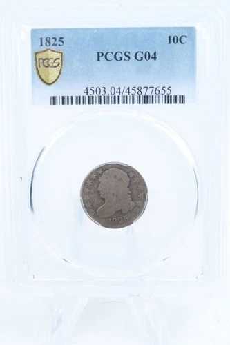 1825-P PCGS G04 キャップドバストダイム ビジネスストライク 10セント
