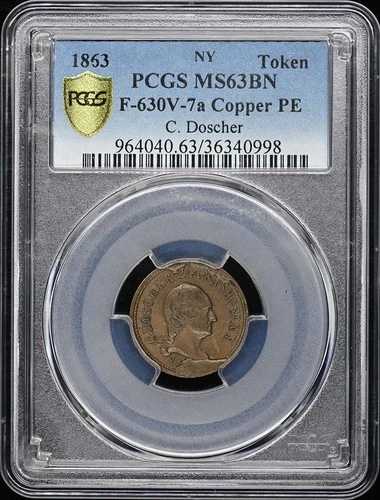 1863年 NY トークン F-630V-7a 銅 PCGS MS63BN