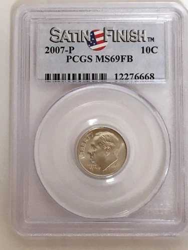 2007-P ルーズベルト ダイム PCGS MS69FB サテン フルバンド付き 送料無料 #6668