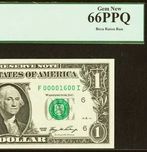 2006年 1ドル連邦準備銀行券 PCGS 66PPQ バースデー・ロー シリアル番号 00001600