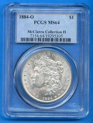 1884 O PCGS MS64 モルガン銀貨 $1 マクラーレンコレクション II OBH ブラストホワイト