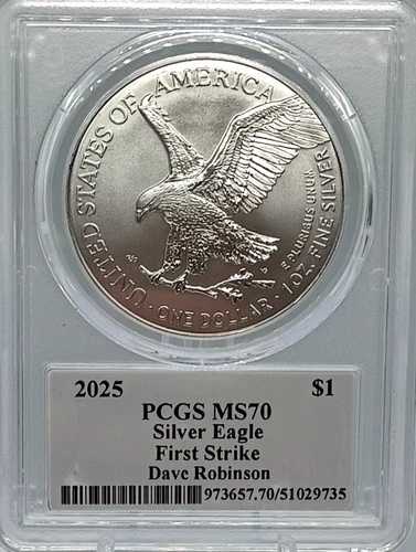 2025年 1ドル シルバーイーグル PCGS MS70 ファーストストライク デイブ・ロビンソン直筆サイン入り #736