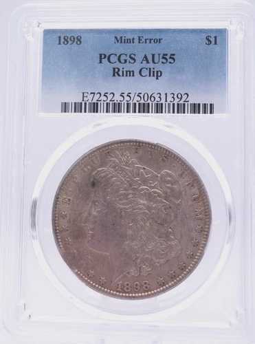 1898年製 モーガン 1ドル札 PCGS AU55 ミントエラー リムクリップ - U440