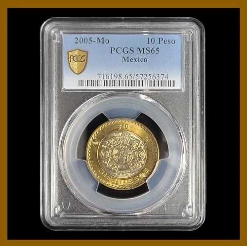 メキシコ 10ペソ硬貨、2005年 Mo PCGS ゴールドシールド MS 65