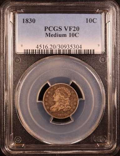 1830年製 キャップドバスト シルバーダイム「ミディアム 10セント」 - PCGS VF20 - 非常に美しい！PQ+
