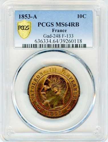 フランス ナポレオン 3 世 - 10 サンタイム 1853 - パリ造幣局 - PCGS MS64RB