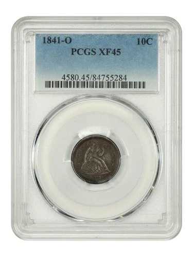 1841-O 10C PCGS XF45 - 自由の女神像ダイム