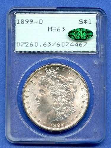 1899 O PCGS MS-63 モルガン・ダラー シルバー $1 米国造幣局発行コイン CAC レア ラトラーホルダー