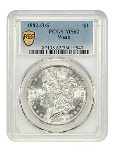 1882-O/S $1 PCGS MS62 (弱い) - モルガン・ダラー - ホット50 VAM