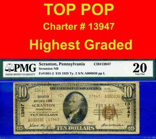 1929年 10ドル ナショナルバンク スクラントン ペンシルバニア CH# 13947 PMG 20 トップポップローシリアル