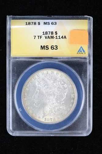 1878年モルガン・ダラー ANACS 7TF VAM-114A MS 63 3AJ6｜WORLD RESOURCE【QUEEN店】