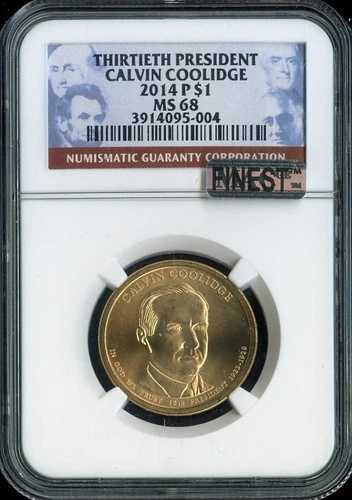 2014-P カルビン・クーリッジ・ドル NGC MS68 ビジネス - 第30代アメリカ合衆国大統領