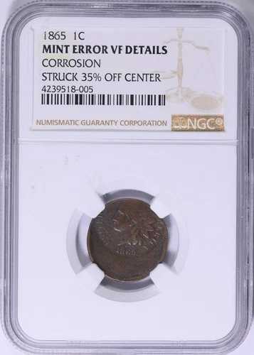 1865年 - インディアンヘッドセント - 中央から35%オフで打刻 - ユニークな造幣局エラー