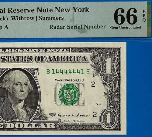 1999年 $1 FRN ニューヨーク PMG 66EPQ ファンシースーパーレーダー シリアルナンバー 14444441