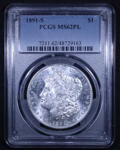 1891-S モルガン銀貨 - $1 PCGS MS62PL - プルーフ