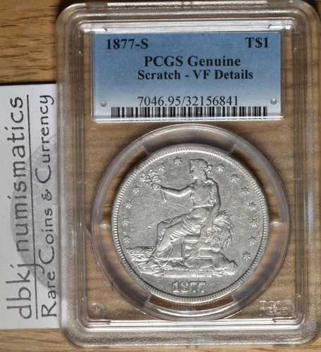 1877 S - 貿易用銀貨 1ドル - PCGS - 本物 - VF 非常に細かい傷あり