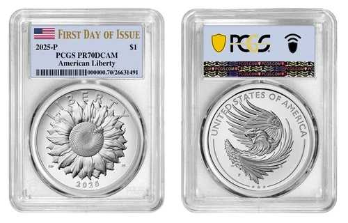 2025 P シルバー アメリカン リバティ $1 PCGS PR70DCAM 発行初日 #255