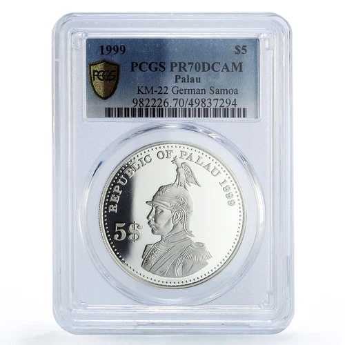 パラオ 5ドル ドイツ領サモア カイザー・ヴィルヘルム2世 PR70 PCGS 銀貨 1999年
