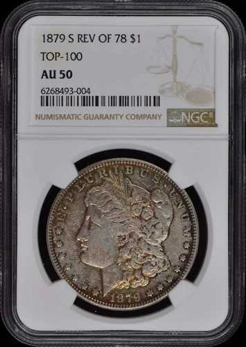 1879-S REV OF 78 モルガン・ダラー TOP-100 S$1 NGC AU50