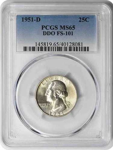 1951-D ワシントン クォーター DDO FS-101 MS65 PCGS