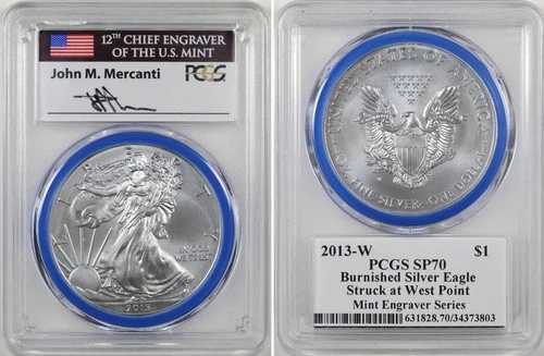 2013-W シルバーイーグル バーニッシュ SP70 PCGS ジョン・マーカンティ エングレーバー ブルーガスケット MS70