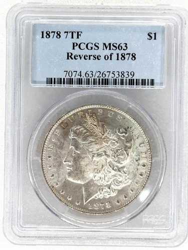 1878 7TF rev 78 モーガン シルバー ダラー PCGS グレード MS63 - GEM BU - 送料無料!|WORLD RESOURCE【QUEEN店】