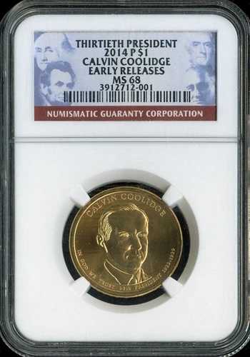 2014-P カルビン・クーリッジ・ドル NGC MS68 E.R. ビジネス - 第30代アメリカ合衆国大統領