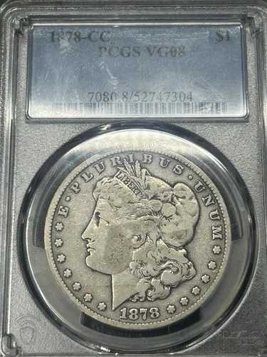 1878年 CC モルガン シルバー ダラー PCGS VG08 オリジナル 初年度 カーソンシティ造幣局