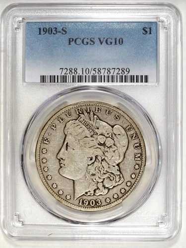 1903 S PCGS VG 10 モルガン銀貨 ☆☆ 流通品 ☆☆ 素晴らしいセットフィラー 289