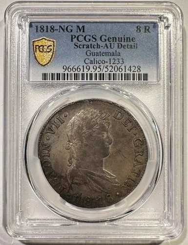1818 NG M グアテマラ 8レアル 銀貨 フェルディナンド7世 PCGS AU 詳細 ラスター