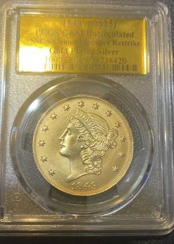 1849年（2025年）20ドル SSCA ゴールドメッキ シルバー タイプI リバティ PCGS-ゴールドラベル ジェム BU NR