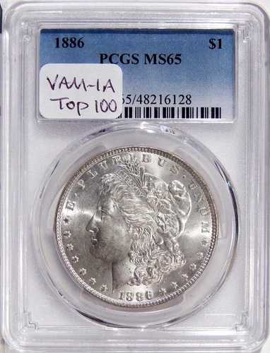 1886年 $1 PCGS MS 65 VAM-1A ラインイン6 ~ トップ100 モルガン・ダラー・バラエティ