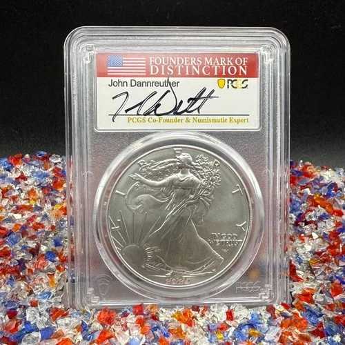 2025 年 $1 シルバー イーグル PCGS MS70 ジョン・ダンルーザー 署名入り 2025 年造幣局の 1 枚!