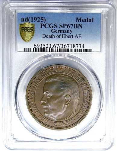 1925 年 ドイツ メダル PCGS SP67BN EBERT / BLACKSMITH ~ 希少グレード!