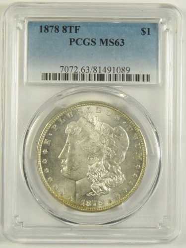 1878年 8TF モルガン・ダラー PCGS MS-63 #91089
