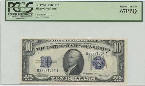 1934年 10ドル銀貨証明書 FR#1704 PCGS 67PPQ 極上宝石 未使用