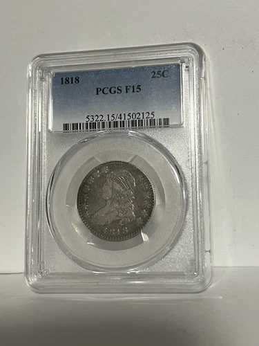 1818 B.8 キャップドバストクォーター、PCGS F15、表面が硬く、美しいオリジナル