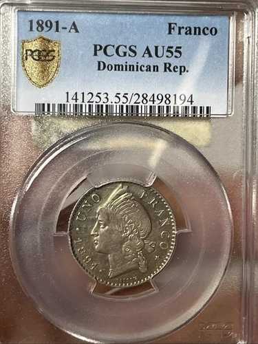 1891年 ドミニカ共和国 1 ウノ・フランコ 0.835 銀貨 PCGS AU55