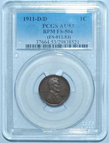 1911 D/D PCGS AU53 FS-504 RPM 再開新品同様マーク リンカーン ウィートセント-