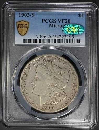 1903-S マイクロS PCGS モルガン銀貨 VF20 VF-20 CAC グリーンステッカー - 希少｜WORLD RESOURCE【QUEEN店】