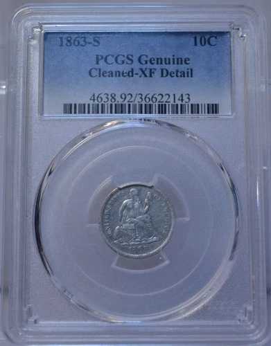 1863-S 10セント 着席リバティダイム PCGS 純正クリーニング済み XFディテール シルバーコイン