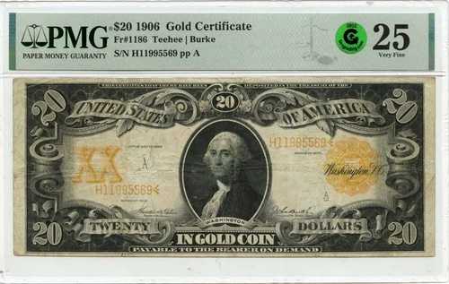 1906年 $20 ゴールド証明書 FR#1186 PMG VF25 GCC グリーン-