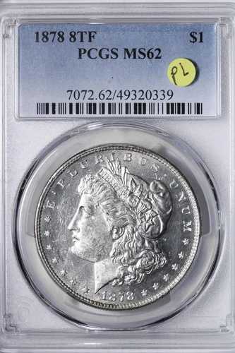 BU 1878 8 TF モルガン銀貨 PCGS MS62 外観はPL！ DSNBM
